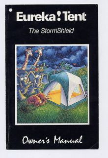 Old Eureka Tent The Stormshield Owner’s Manual