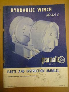 Gearmatic Co. LTD. Hydraulic Winch Model 6 Parts & Instruction 