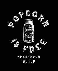 Popcorn is Free Hooded Sweat Shirt, Hoodie, Popcorn Sutton 