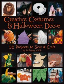 Creative Costumes and Halloween Decor 50 Projects to Sew and Craft 
