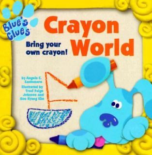 Crayon World by Angela C. Santomero 1999, Board Book
