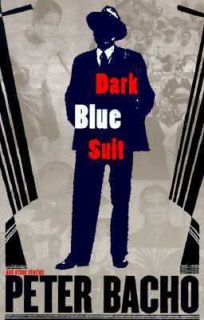 Dark Blue Suit by Peter Bacho 1997, Paperback