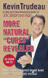 More Natural Cures Revealed Previously Censored Brand Name Products 
