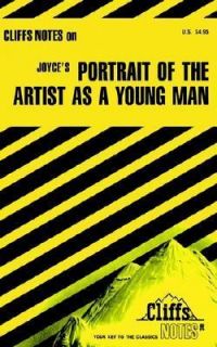 Joyces Portrait of the Artist as a Young Man by Cliffs Notes Staff 