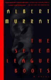The Seven League Boots by Albert Murray 1997, Paperback