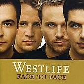 Face to Face by Westlife CD, Oct 2005, BMG distributor