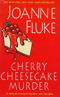 Cherry Cheesecake Murder by Joanne Fluke 2011, Paperback
