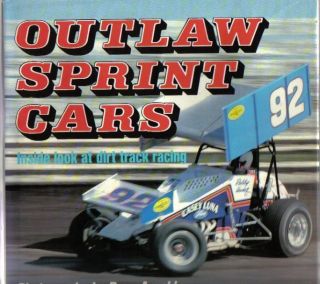 Outlaw Sprint Cars Inside Look at Dirt Track Racing Manufacturers 