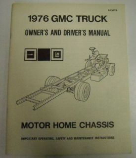 GMC 1976 Motor Home Chassis Owner Manual
