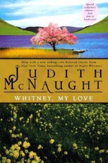 Whitney, My Love Vol. 1 by Judith McNaught 1999, Hardcover