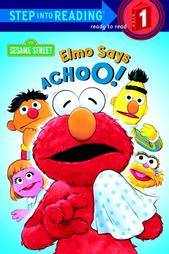 Elmo Says Achoo by Sarah Albee 2000, Hardcover