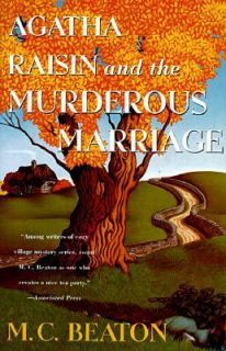 Agatha Raisin and the Murderous Marriage Bk. 5 by M. C. Beaton 1996 