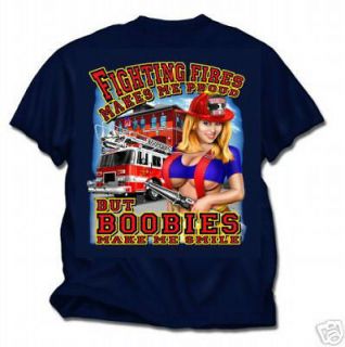 New Boobies Make Me Smile Firefighter T Shirt, Size MD