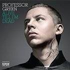 Professor Green Alive Till Im Dead CD Album NEW