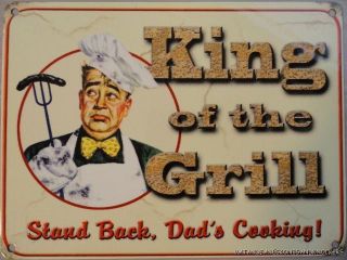 KING OF THE GRILL STAND BACK DADS COOKING BARBEQUE DECORATIVE METAL 