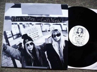 Free Kitten . Call Now 12 EP Record Julie Cafritz Kim Gordon Sonic 