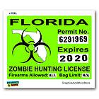 Florida FL Zombie Hunting License Permit Green   Biohazard Window 