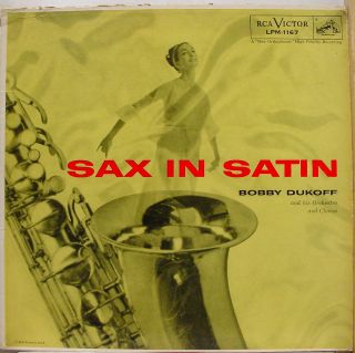 BOBBY DUKOFF sax in satin LP VG  LPM 1167 Vinyl 1956 Record