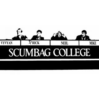 THE YOUNG ONES SCUMBAG COLLEGE UNOFFICIAL TRIBUTE CULT TV T SHIRT