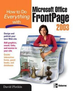 Microsoft Office Front Page 2003 How To Design and Publish Your Own 