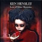 Love & Other Mysteries   Ken Hensley (CD, May 2012, Esoteric Antenna 