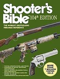 Shooters Bible The Worlds Bestselling Firearms Reference (2012 
