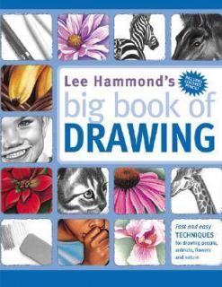 Lee Hammonds Big Book of Drawing by Lee Hammond (2004, Paperback)