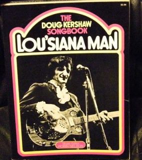   Kershaw Songbook  Louisiana Man  Bayou Teche  sheet music & stories
