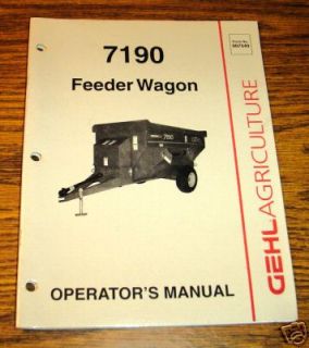 Gehl 7190 Feeder Wagon Operators Owners Manual book