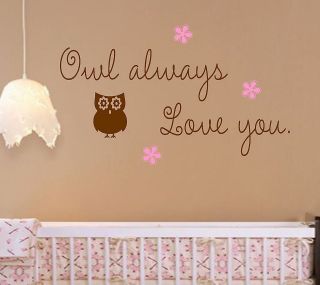 Owl always Love you Vinyl Wall Decal Lettering Nursery