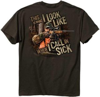 Buck Wear Tee Call In Sick Hunt Hunting Licensed T Shirt M 3XL what I 