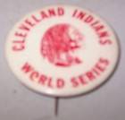 1950s Cleveland Indians World Series Celluloid Pin