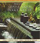   AND SOUL GENTLE TOUCH STRINGS MOUNTAIN STREAM RELAXATION SPA MUSIC CD