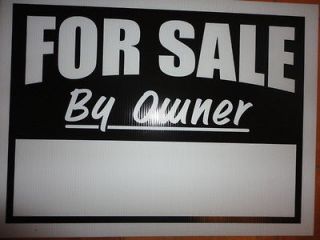 FOR SALE BY OWNER Sign 18” x 24
