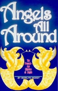 Angels All Around by Marilyn Hickey 1995, Paperback