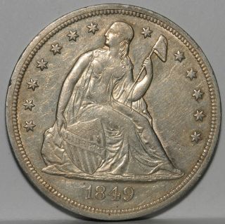 1849 Seated Liberty Dollar   About Uncirculated   spots on reverse