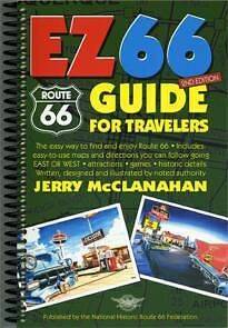 EZ 66 GUIDE Book for ROUTE 66 Travelers   Jerry McClanahan   2nd 