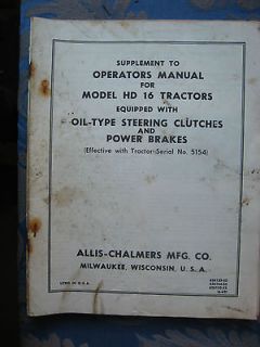   Allis Chalmers Manual MODEL HD 16 TRACTORS OIL TYPE STEERING CLUTCHES