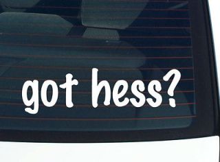 got hess? FAMILY LAST NAME SURNAME FUNNY DECAL STICKER VINYL WALL CAR