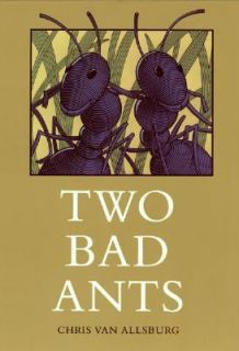 Two Bad Ants by Chris Van Allsburg 1988, Reinforced, Teachers Edition 