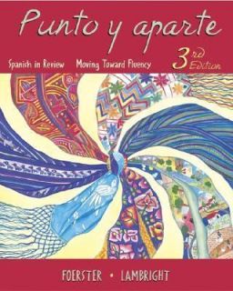 Punto y Aparte by Anne Lambright and Sharon W. Foerster 2005 