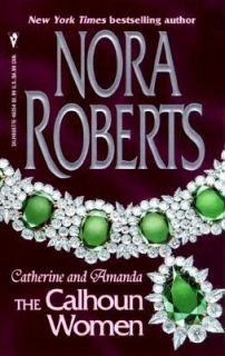 Catherine and Amanda by Nora Roberts 1997, Paperback