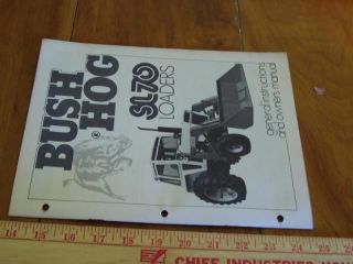 Bush Hog Manual, SL70 Loaders, General Instructions, Manual