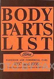 1937 1938 Ford Body Parts List 37 38 Car and Truck Part Catalog