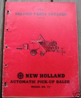 New Holland 77 Automatic Pick Up Baler Parts Catalog