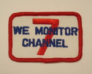 Vintage 1970s CB Radio WE MONITOR CHANNEL 7 Embroidered PATCH