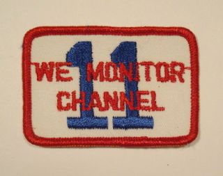 Vintage 1970s CB Radio WE MONITOR CHANNEL 11 Embroidered PATCH