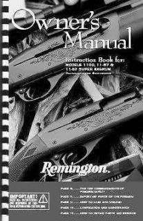 Remington 1100 11 87 & 11 87 Super magnum owners manual