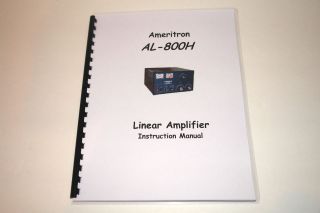 AMERITRON AL 811H Amplifier Operation Manual w/Plastic Covers