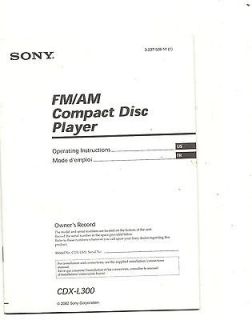 Sony FM/AM Compact Disc Player CDX L300 operators manual 2002